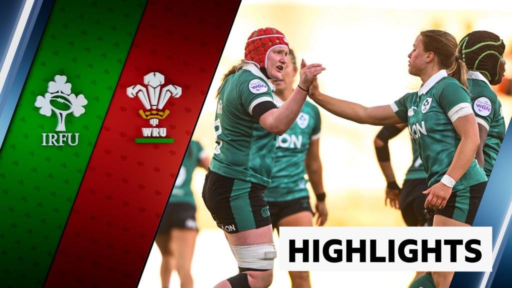 Women’s Six Nations: Wafer scores twice as Ireland beat Wales