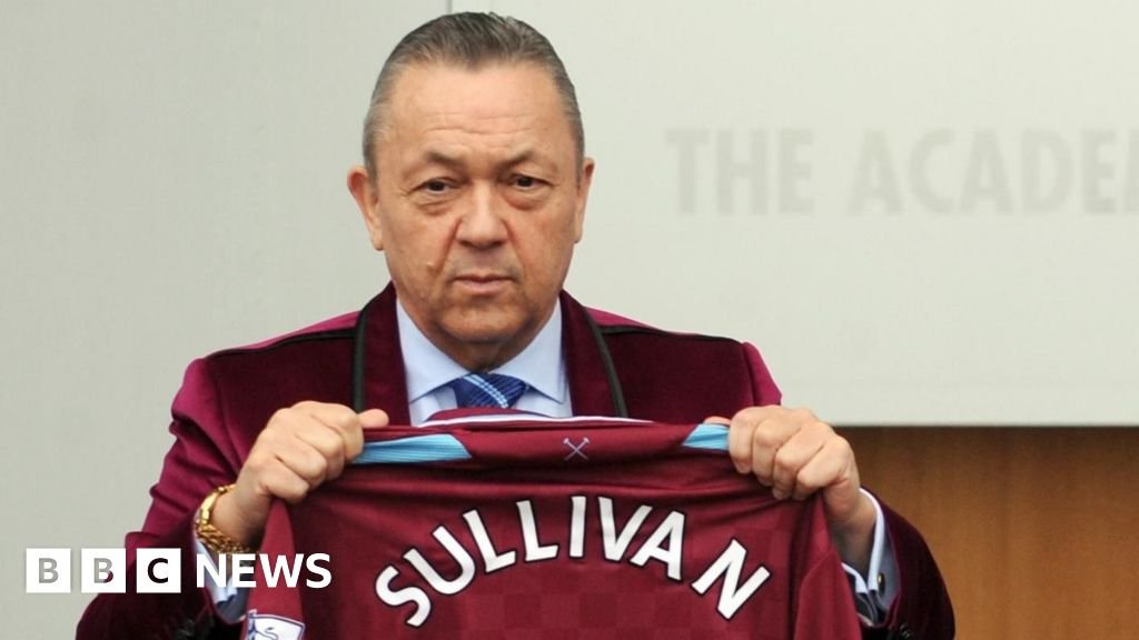 Football regulator contacts West Ham over ‘serious allegations’ against Sullivan